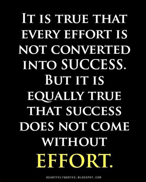 TOP 25 EFFORT AND SUCCESS QUOTES .